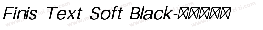 Finis Text Soft Black字体转换